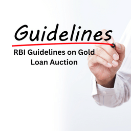RBI Guidelines on Gold Loan Auction