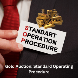 Gold Auction: Standard Operating Procedure