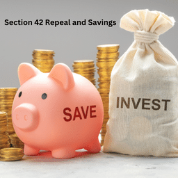 Section 42 Repeal and Savings