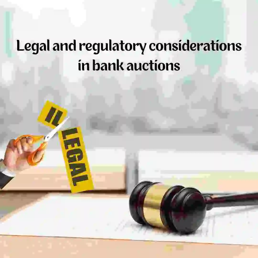 Legal and regulatory considerations in bank auctions