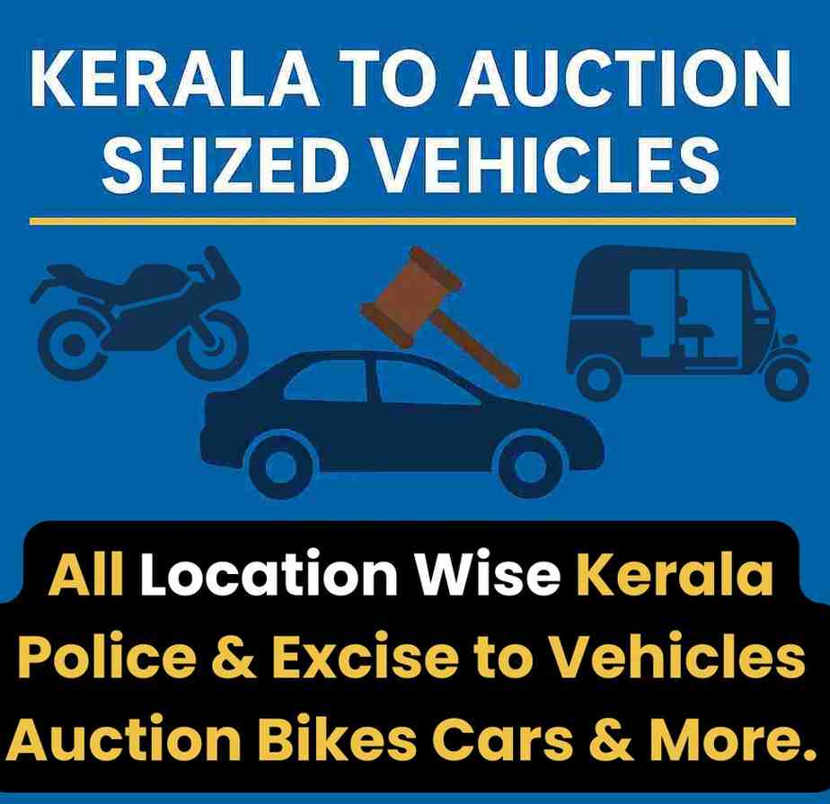 Kerala Police & Excise to Auction