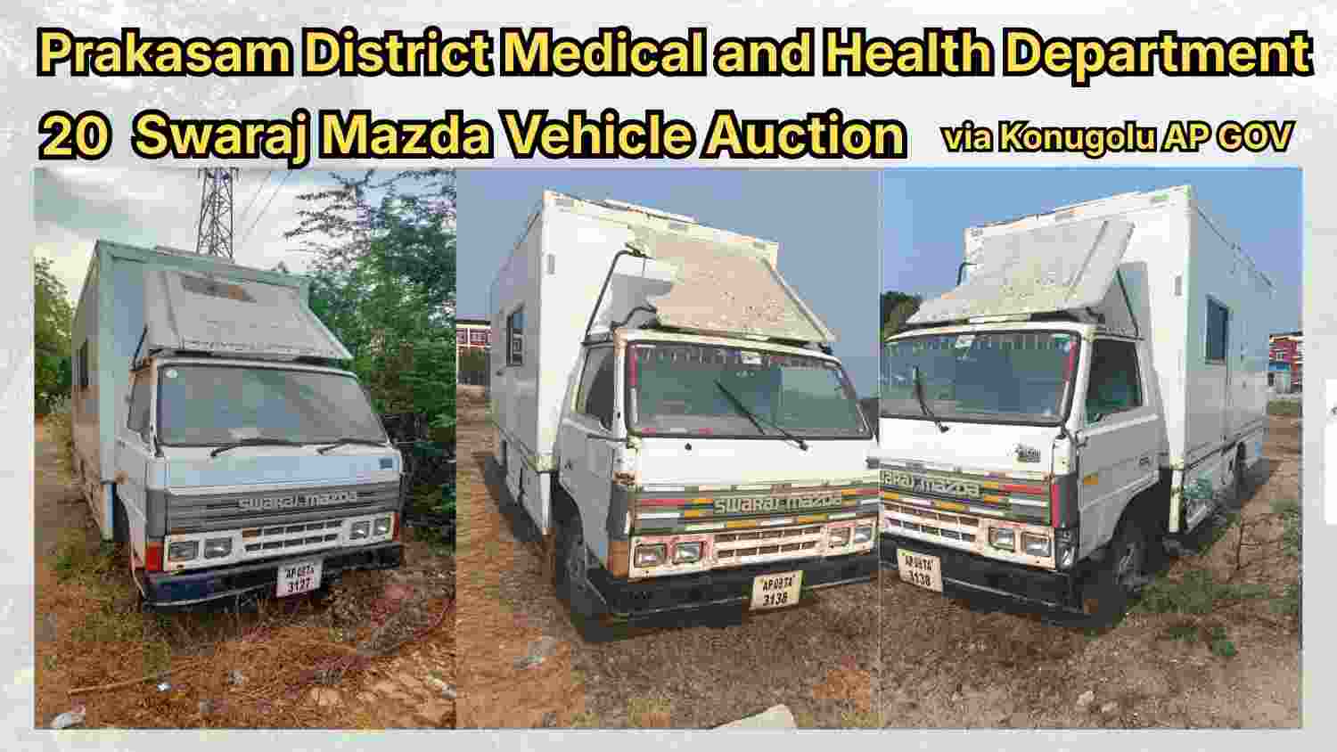 Prakasam District Vehicle E-Auction 2026: 20 Condemned Vehicles Medical Unit Vehicles