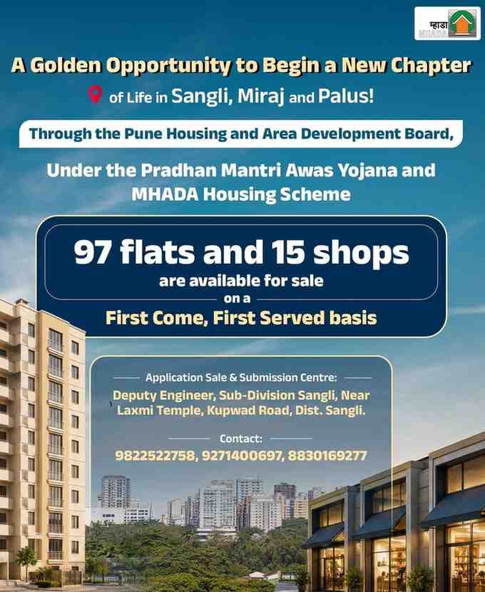 MHADA Housing Scheme 2026 offers 97 flats and 15 shops in Sangli, Miraj and Palus under PMAY and MHADA schemes on a first-come, first-served basis. Check application centre and contact details.