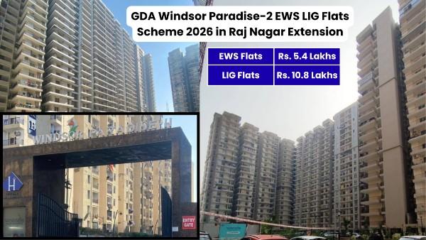 GDA Windsor Paradise-2 EWS LIG Flats Scheme 2026 in Raj Nagar Extension
